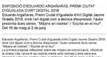 Exposició d'Eduardo Argañarás: Premi Ciutat d'Igualada d'Art Digital 2018  