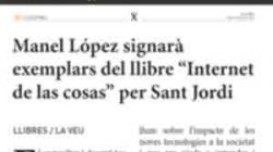 Manel López firmará ejemplares del libro ''Internet de las cosas'' por Sant Jordi