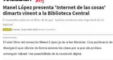 El catalán  Manel López i Seuba presenta su libro 'Internet de las cosas'